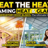 Conservatory Roof Blinds: How to Tame Heat and Glare Overhead
