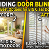 Sliding Patio Door Blinds: The Best Options for Big Glass Doors