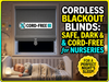 Cordless Blackout Blinds: Safe, Dark and Cord-Free for Nurseries